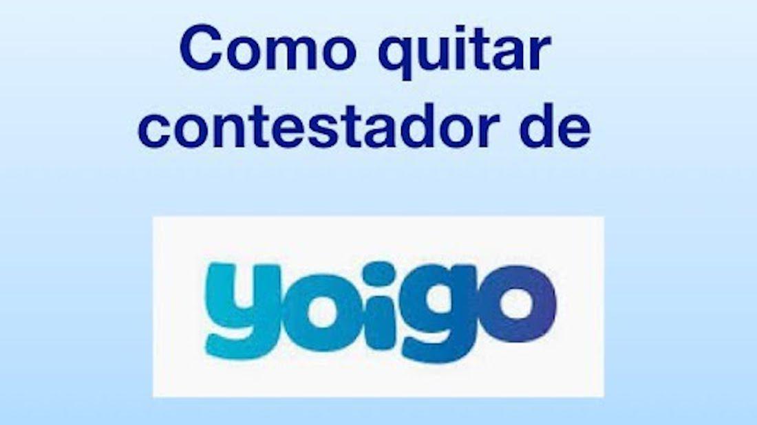 quitar contestador yoigo