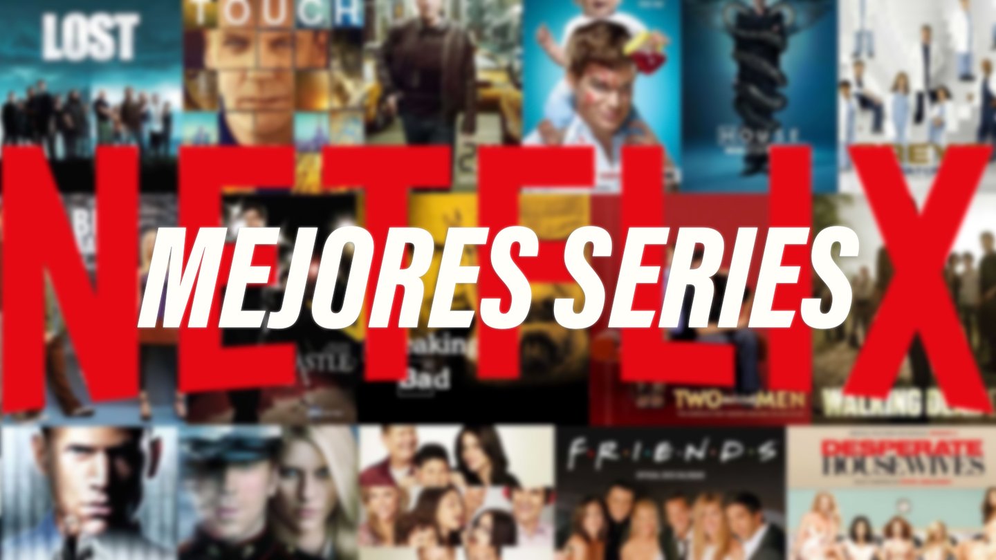 mejores series netflix
