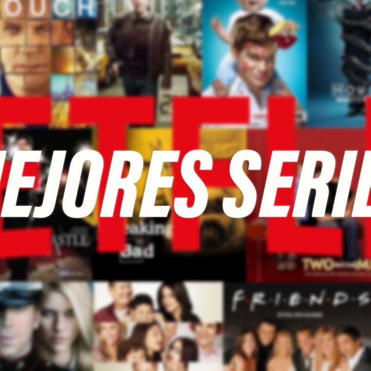 mejores series netflix