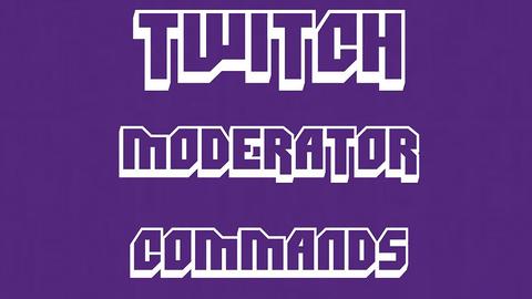 los comandos más útiles para moderar un canal de twitch