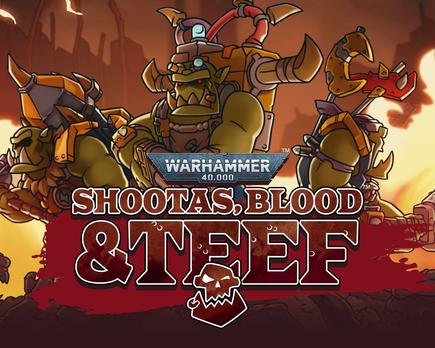 warhammer 40000 shootas blood teef