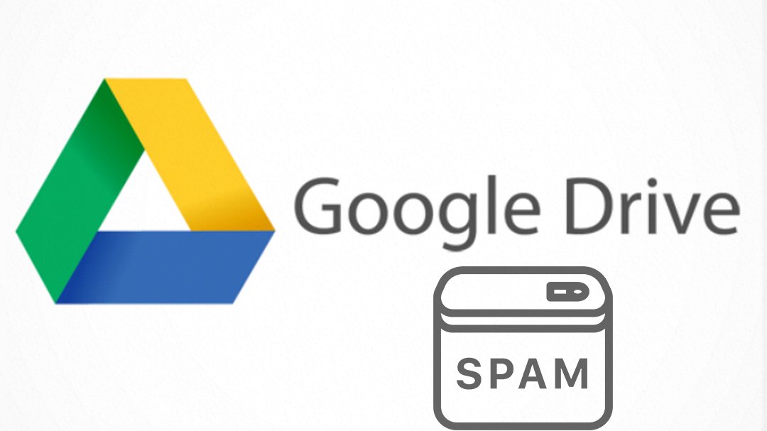 google drive spam