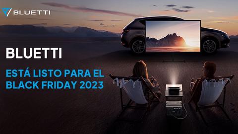 ya están aquí las ofertas b l u e t t i black friday 2023 descuentos exclusivos de estaciones de energía