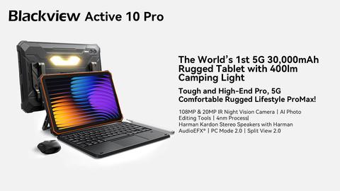 blackview lanza su tablet más bestia la active 10 pro tiene 30.000 m ah de batería, visión nocturna, sonido estéreo harman kardon...